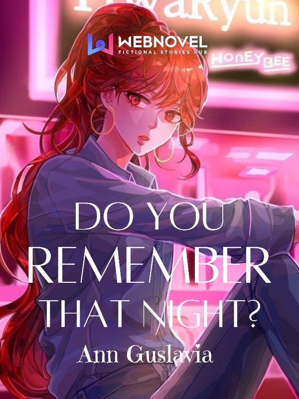 Do You Remember That Night?