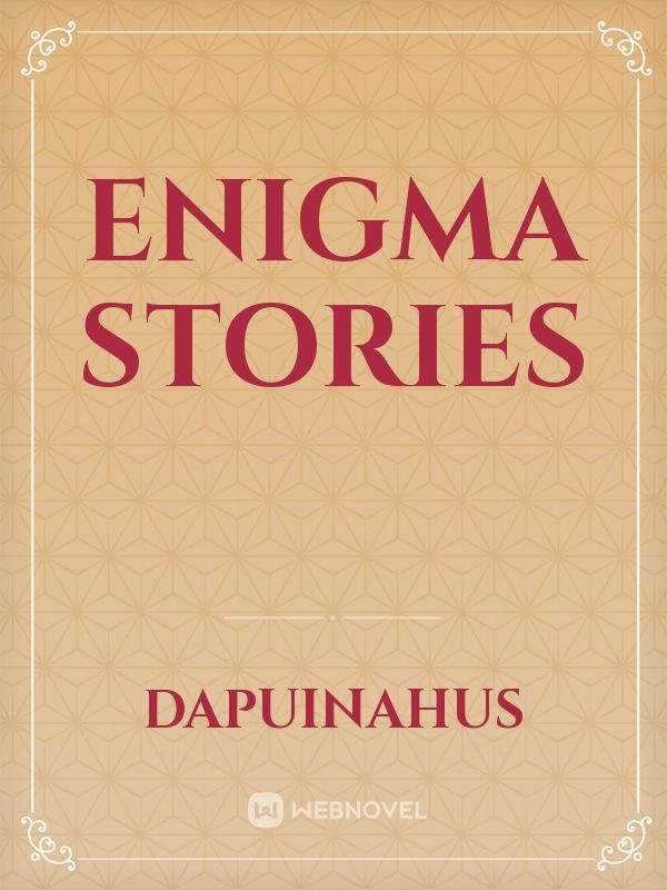 Enigma Stories