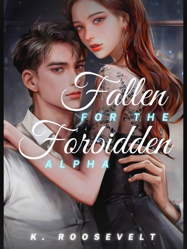 Fallen for the Forbidden Alpha