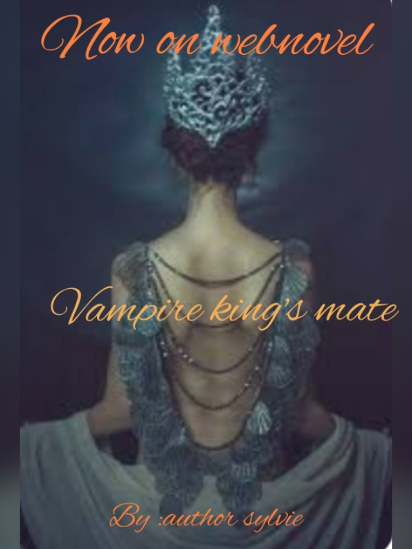 Vampire king’s mate