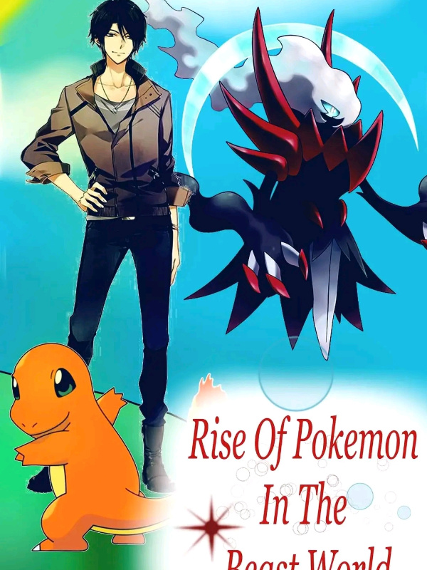 Rise of Pokemon in Beast world