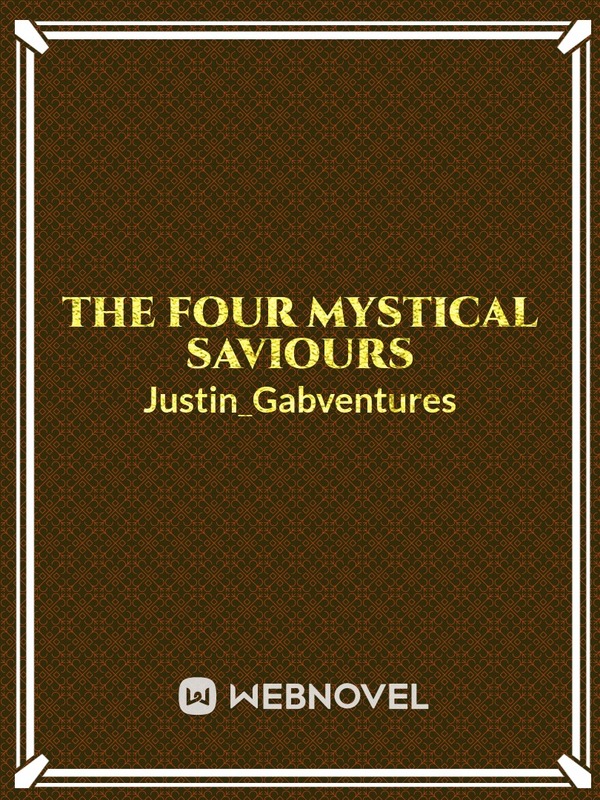 The Four Mystical Saviours