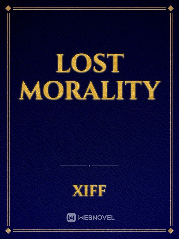 Lost Morality