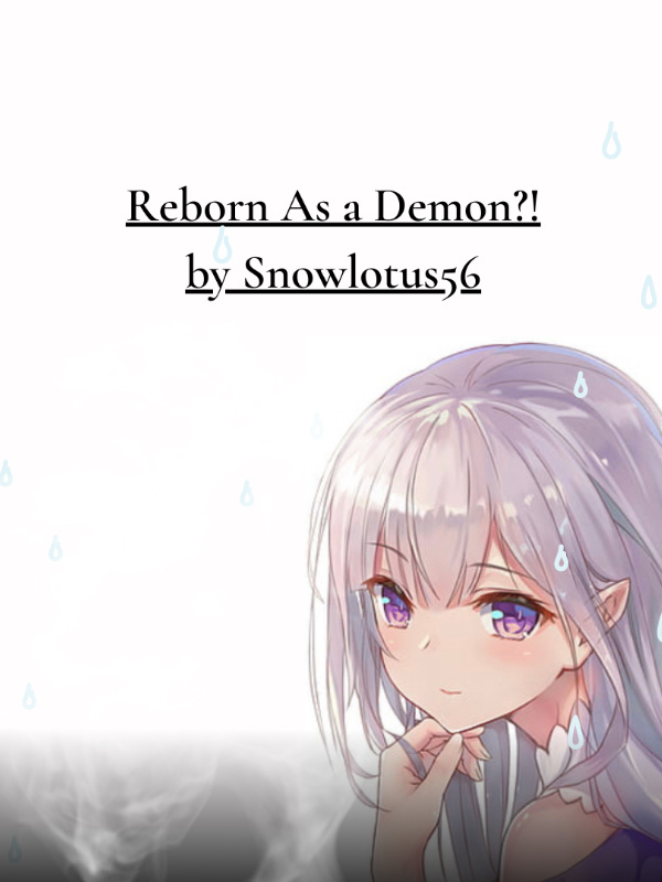 Reborn As a Demon?